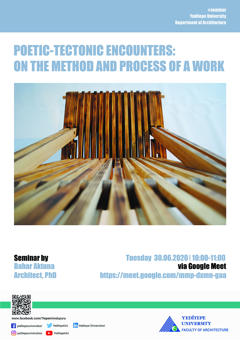 Faculty of Architecture - Poetic-Tectonic Encounters: On The Method And Process Of A Work