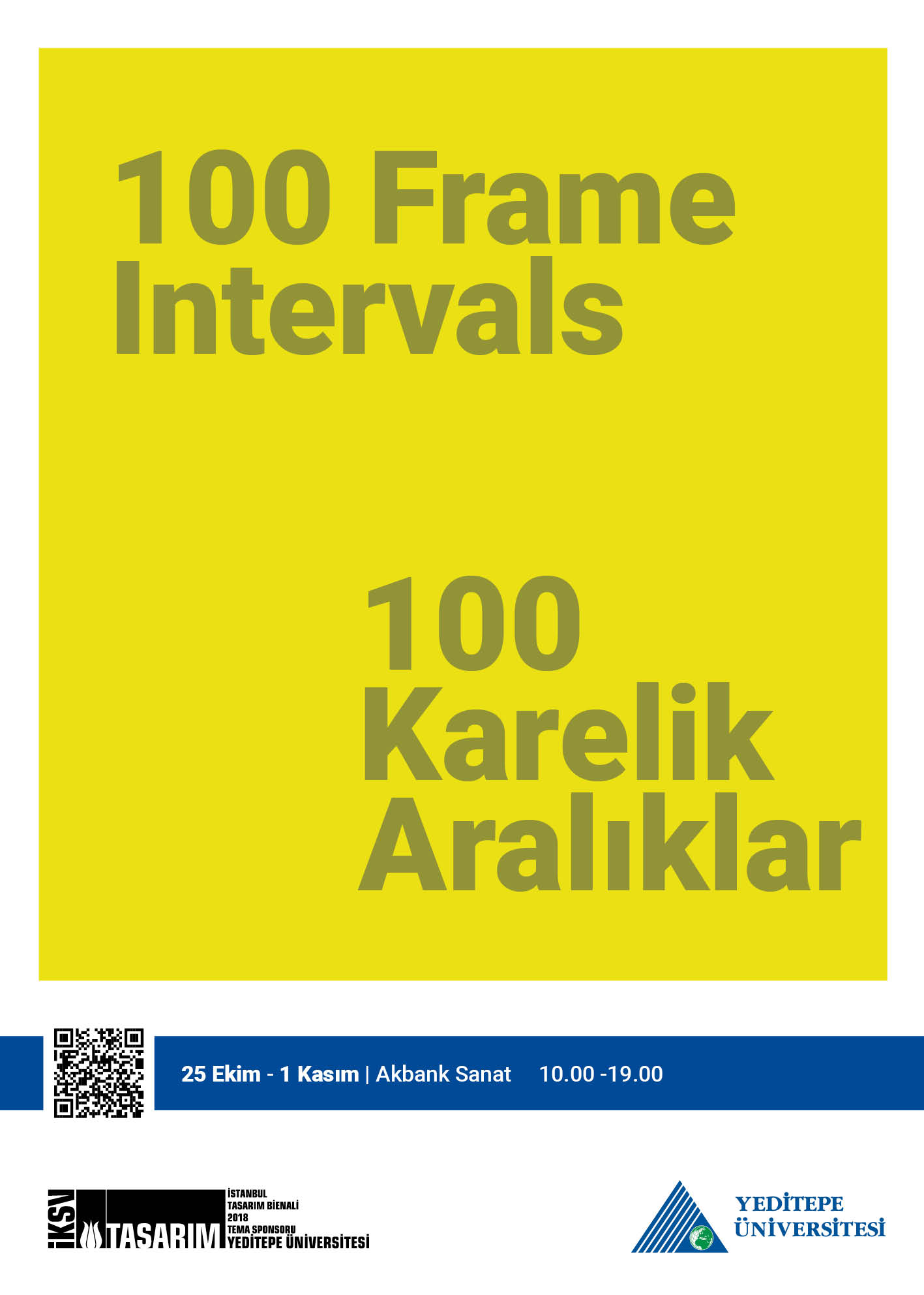 100 Frame Intervals / 4th Istanbul Design Biennial