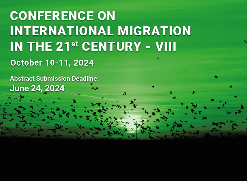 Conference on International Migration in the 21st Century - VIII