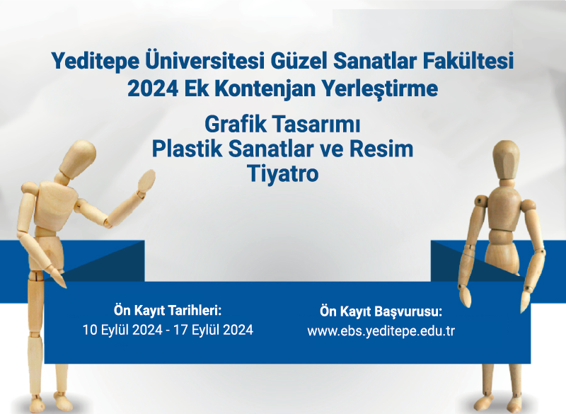 Yeditepe Üniversitesi Güzel Sanatlar Fakültesi Yetenek Sınavı 2023 Ek Kontenjan Yerleştirme Ön Kayıt