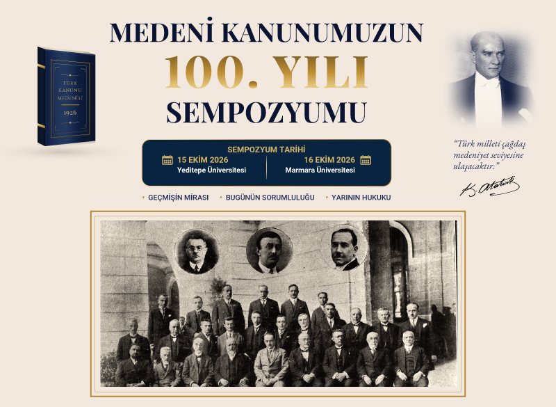 Medeni Kanunumuzun 100. Yıl Sempozyumu