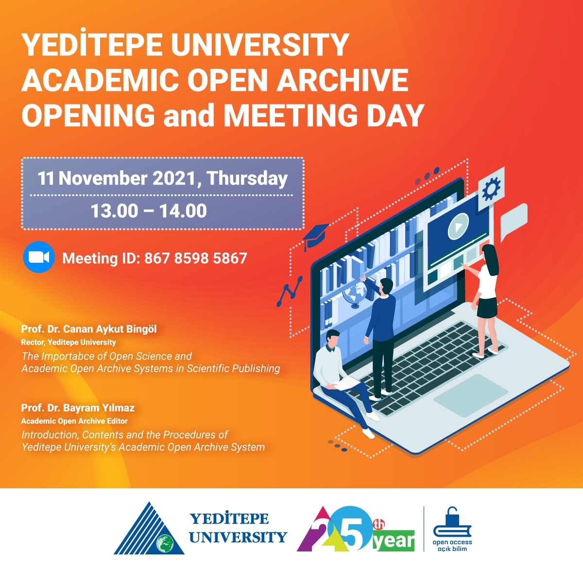 Yeditepe Üniversitesi Akademik Açık Arşiv Açılış ve Tanıtım Günü