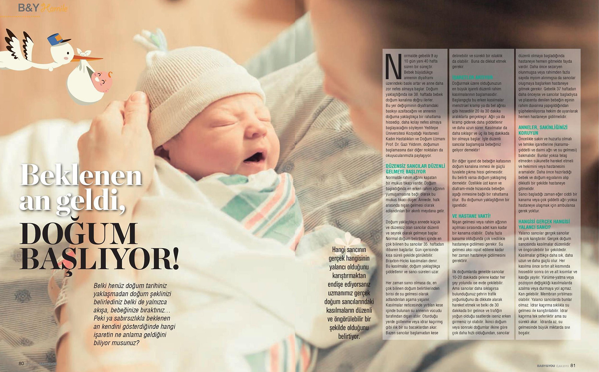 Beklenen An Geldi, Doğum Başlıyor!