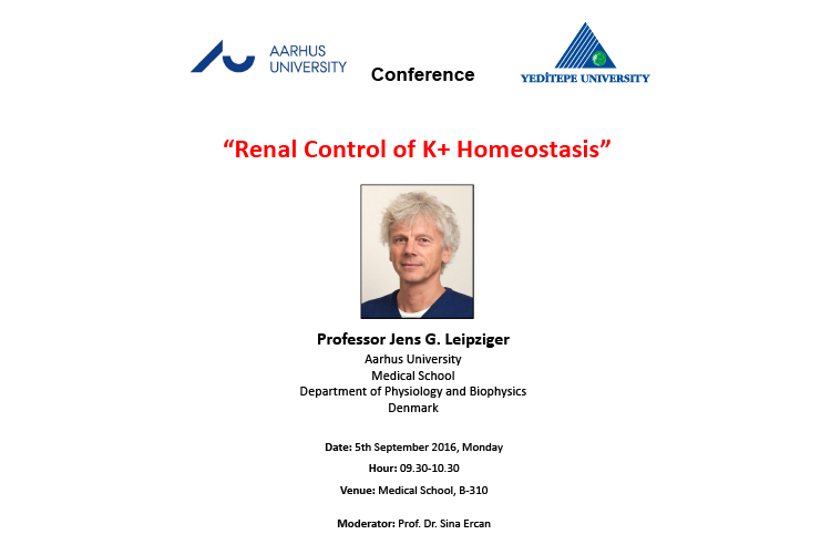 “Renal Control of K+ Homeostasis” Konulu Konferans