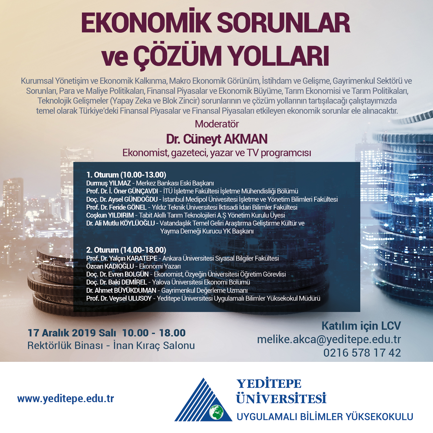 Türkiye’nin Önde Gelen Ekonomistleri ve Akademisyenleri Yeditepe Üniversitesi’nde Bir Araya Geliyor!