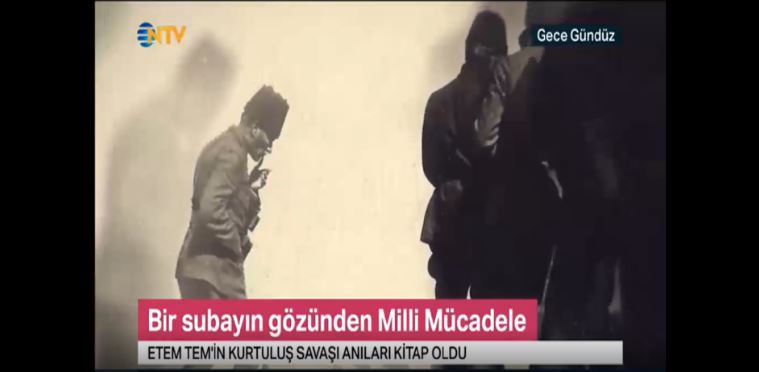 “Etem Tem, Kurtuluş Savaşı’na Tanıklık Eden Çok Önemli Bir İsim”