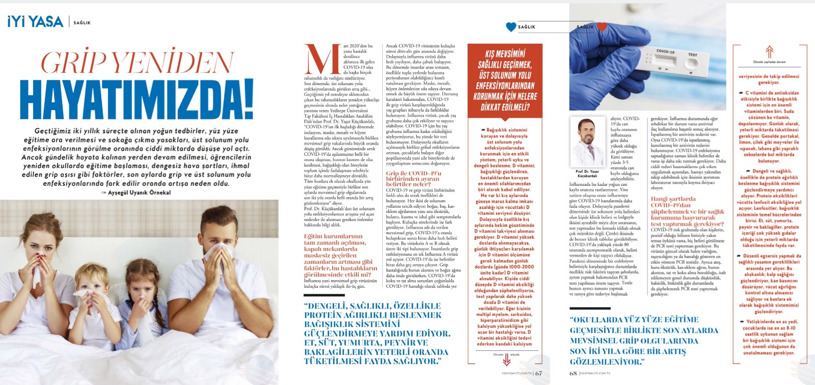 Kovid miyim, Grip mi?