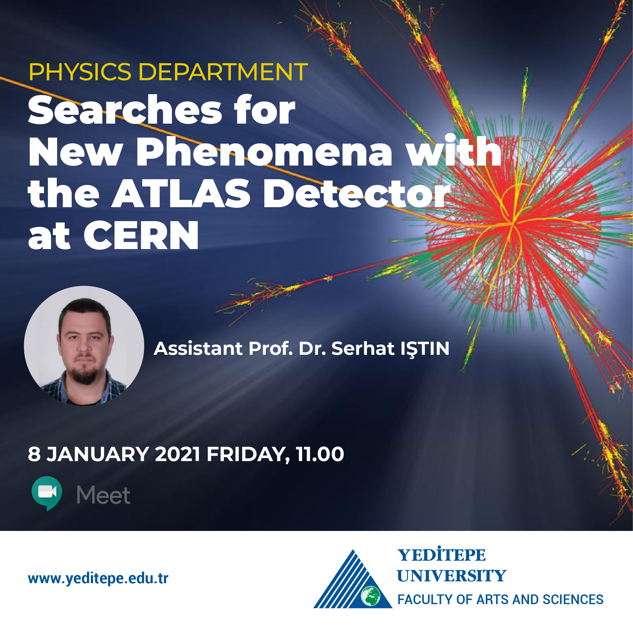 CERN'deki ATLAS Deneyi'nde Yeni Fizik Süreçlerinin Araştırılması