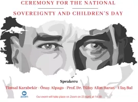 23 April Ceremony for The National Sovereignty and Children's Day