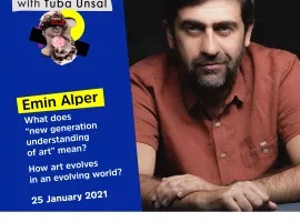 A New Understanding of Art with Tuba Ünsal | Emin Alper