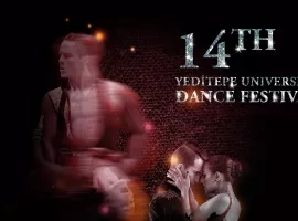 14th YEDİTEPE UNIVERSITY DANCE FESTIVAL