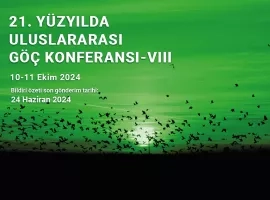 21. Yüzyılda Uluslararası Göç Konferansı - VIII