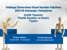 Yeditepe Üniversitesi Güzel Sanatlar Fakültesi Yetenek Sınavı 2023 Ek Kontenjan Yerleştirme Ön Kayıt