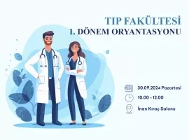 Tıp Fakültesi 1. Dönem Oryantasyonu