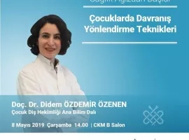 Sağlık Ağızdan Başlar | Çocuklarda Davranış Yönlendirme Teknikleri