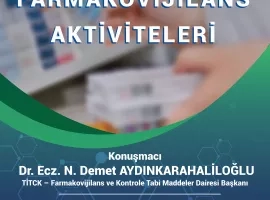 Eczacılık Fakültesi - Türkiye'de Farmakovijilans Aktiviteleri
