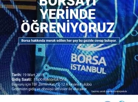 Borsayı Yerinde Öğreniyoruz