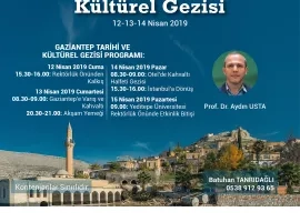 Gaziantep Tarihi ve Kültürel Gezisi