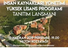 İnsan Kaynakları Yönetimi Yüksek Lisans Programı Tanıtım Lansmanı