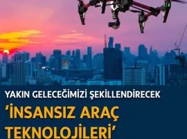 İnsansız Araç Teknolojileri Semineri