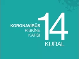 Sizi ve Türkiye'yi Koronavirüs Riskinden Koruyacak 14 Kural