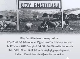 Köy Enstitüleri Kuruluş Yıl Dönümü Söyleşisi