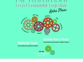 Bir Kurumsal Sosyal Sorumluluk Projesinin Arka Planı