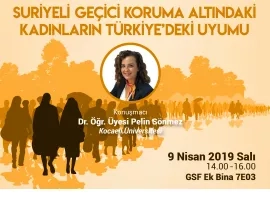 PSIR TALKS - Suriyeli Geçici Koruma Altındaki Kadınların Türkiye'deki Uyumu