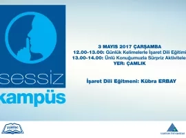 Sosyal Sorumluluk Projesi 'SESSİZ KAMPÜS'