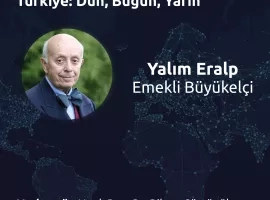 Türkiye: Dün, Bugün, Yarın