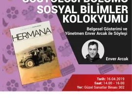 Sosyal Bilimler Kolokyumu | Belgesel Gösterimi ve Yönetmen Enver Arcak ile Söyleşi
