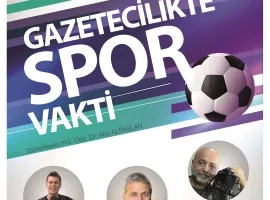 Gazetecilikte Spor Vakti 
