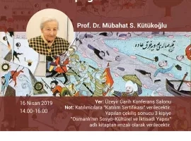 Türk Tarihçiliğinde Bir Ömür | Prof. Dr. Mübahat S. Kütükoğlu