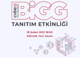 BiGG Cube Incubation Tanıtım Etkinliği