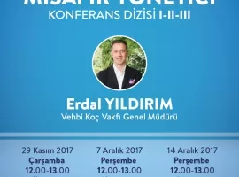 MİSAFİR YÖNETİCİ KONFERANS DİZİSİ I - II - III