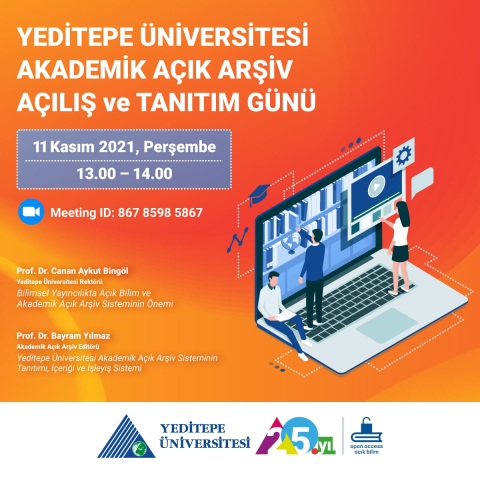 Yeditepe Üniversitesi Akademik Açık Arşiv Açılış ve Tanıtım Günü