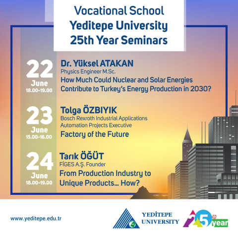Vocational School Yeditepe University 25th Year Seminars